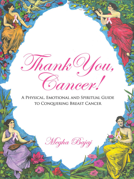 Title details for Thank You Cancer by Megha Bajaj - Available